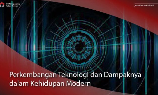 Pelajaran Berharga Dari Perkembangan Teknologi Modern
